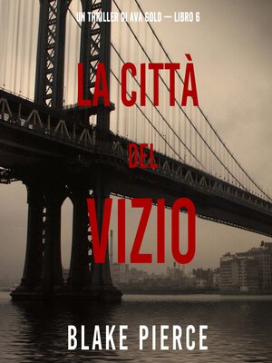 cover image of La città del vizio